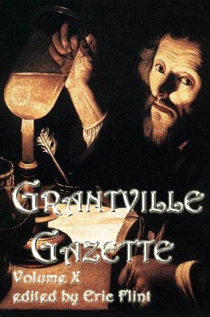 [Grantville Gazette 10] • Grantville Gazette X